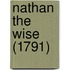 Nathan the Wise (1791)