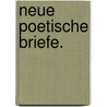 Neue poetische Briefe. by Klamer Eberhard Karl Schmidt