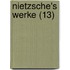 Nietzsche's Werke (13)
