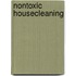 Nontoxic Housecleaning