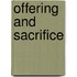 Offering and Sacrifice