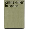 Online-hilfen In Opacs door Elke Greifeneder