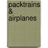 Packtrains & Airplanes