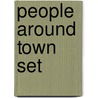 People Around Town Set by Joyce Jeffries