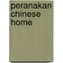 Peranakan Chinese Home