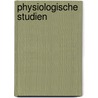 Physiologische studien by Focke