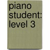 Piano Student: Level 3 door Louise Garrow