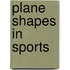 Plane Shapes in Sports