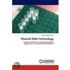 Plasmid Dna Technology door Olusola Ojo-Omoniyi