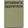 Privateer's Apprentice door Susan Verrico