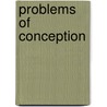 Problems of Conception by Marit Melhuus