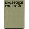 Proceedings (Volume 3) by Society For Psychical Research