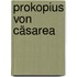 Prokopius Von Cäsarea