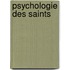 Psychologie Des Saints