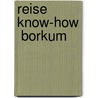 Reise Know-How  Borkum door Roland Hanewald