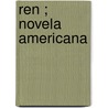 Ren ; Novela Americana door Fran ois-Ren Chateaubriand