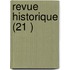 Revue Historique (21 )