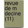 Revue de M Decine (11) by Livres Groupe
