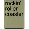 Rockin' Roller Coaster door Alfred Publishing