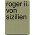 Roger Ii. Von Sizilien