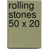 Rolling Stones 50 X 20 by Sir Charles Murray