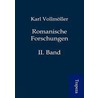 Romanische Forschungen by Karl Vollmöller