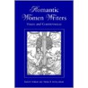 Romantic Women Writers by Paula R. Feldman