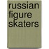 Russian figure skaters
