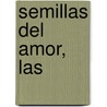 Semillas del Amor, Las door Jerry Braza