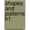 Shapes and Patterns K1 door Inc Scholastic