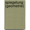 Spiegelung (Geometrie) door Jesse Russell