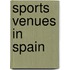 Sports Venues in Spain