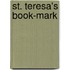 St. Teresa's Book-mark