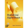 Statistical Algorithms door Rajan Chattamvelli