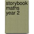 Storybook Maths Year 2