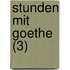 Stunden Mit Goethe (3)