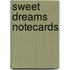 Sweet Dreams Notecards