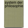 System Der Philosophie door Lotze Hermann