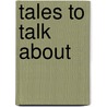 Tales to Talk About door Collective
