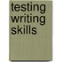 Testing Writing Skills