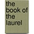 The Book of the Laurel