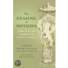 The Ceasing of Notions by Soko Morinaga Roshi