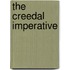 The Creedal Imperative