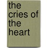 The Cries of the Heart by Rebecca Lam