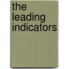 The Leading Indicators door Gregg Easterbrook