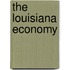 The Louisiana Economy