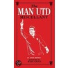 The Man Utd Miscellany door Andy Mitten