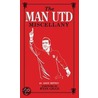 The Man Utd Miscellany by Andy Mitten