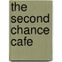 The Second Chance Cafe