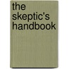 The Skeptic's Handbook by Marc Bradley Berlin